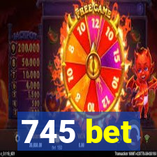 745 bet